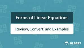 Forms Of Linear Equation Review And