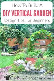 Building A Vertical Garden Diy Tips