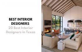 20 Best Interior Designers In Texas