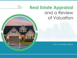 Real Estate Appraisal And A Review Of