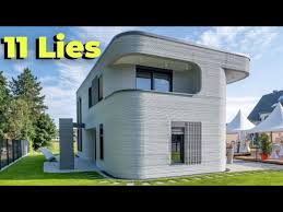 11 Lies Of The 3d Printed House