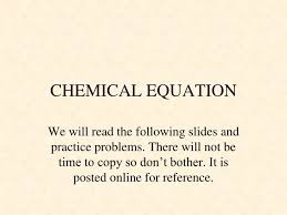 Ppt Chemical Equation Powerpoint