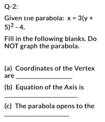 Answered Given The Parabola X 3 Y