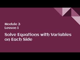 Solve Equations With Variables On Each