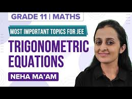 Solving Trigonometric Equations For Iit Jee