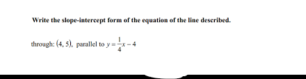 Write The Slope Intercept Form Of The