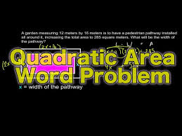 Quadratic Equation Area Word Problem