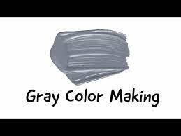 Gray Colour Mixing