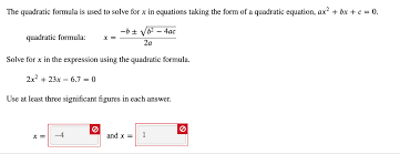 Solved The Quadratic Formula Is Used To