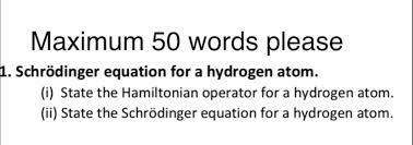 Schrödinger Equation For A Hydrogen