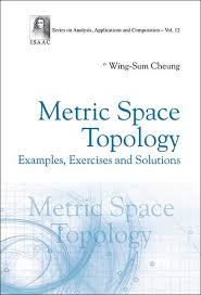 Metric Space Topology Series On