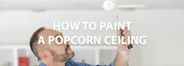 How To Paint A Popcorn Ceiling And How