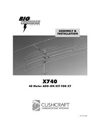 cushcraft x 740 antenna manual manualzz
