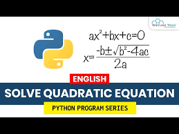 Python Program To Solve Quadratic