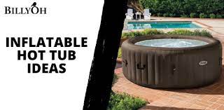 Inflatable Hot Tub Ideas For Your