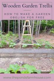 Build A Garden Trellis Garden Obelisk