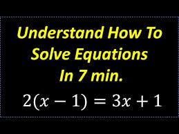 Learn How To Solve Equations
