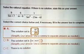 Solved Solve The Rational Equation If