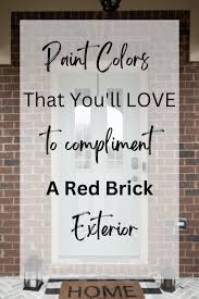 Paint Colors That Go With Red Brick The