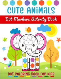 Cute Animals Dot Markers Activity Book