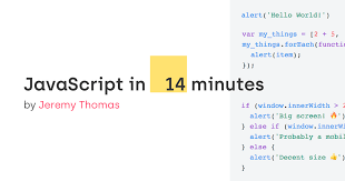 javascript in 14 minutes by jeremy thomas