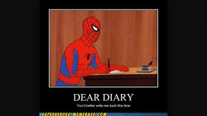 Memes Spiderman Scooby Dear Diary