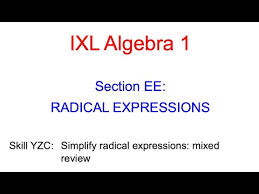 Ixl Ee 8 Algebra 1 Simplify Radical