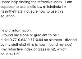 Need Help Finding The Refractive Index