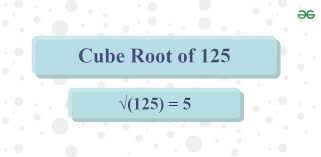 Cube Root Of 125 How To Find Cube