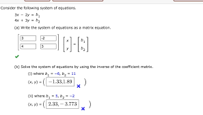 Equations 3x 2y B1 4x 3y B2