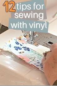 12 Tips For Sewing With Vinyl Hooked