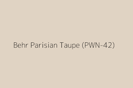Behr Parisian Taupe Pwn 42 Color Hex Code