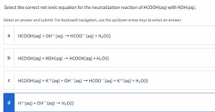 Select The Correct Net Ionic Equation