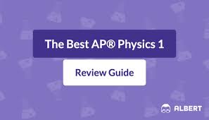 Ap Physics 1 2 Tips Study Guides