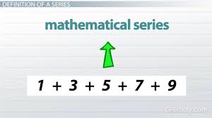 Mathematical Series Definition