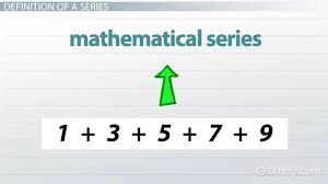 Mathematical Series Definition