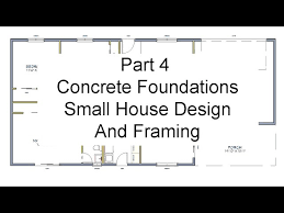 Part 4 Concrete Foundations Small