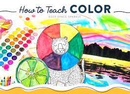 How To Teach Color Elements And