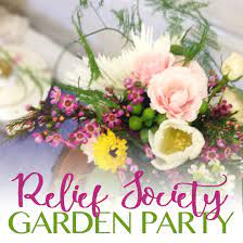 Relief Society Birthday Garden Party