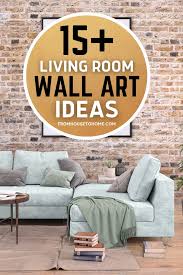 15 Living Room Wall Decor Ideas You