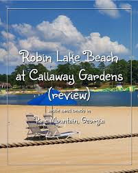 Robin Lake Beach At Callaway Gardens In