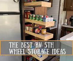 The Best Rv 5th Wheel Storage Ideas