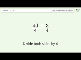 4d 3 Solve Linear Equation With One