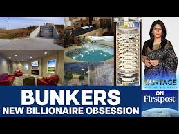 Billionaires Are Building Bunkers Do