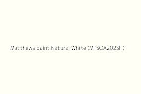 Matthews Paint Natural White
