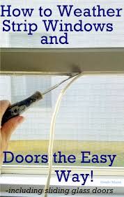 How To Weather Strip Windows And Doors
