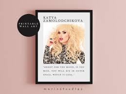 Katya Quote Poster Katya Art Katya