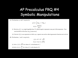 Ap Precalculus Frq 4 Symbolic