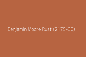 Benjamin Moore Rust 2175 30 Color Hex