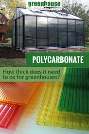 Polycarbonate Be For A Greenhouse